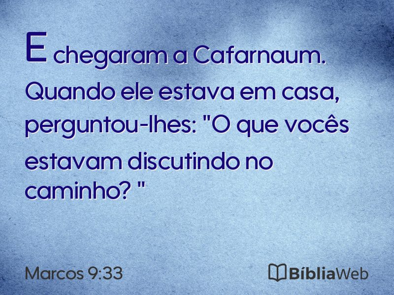 Marcos 9:33 em imagem para compartilhar