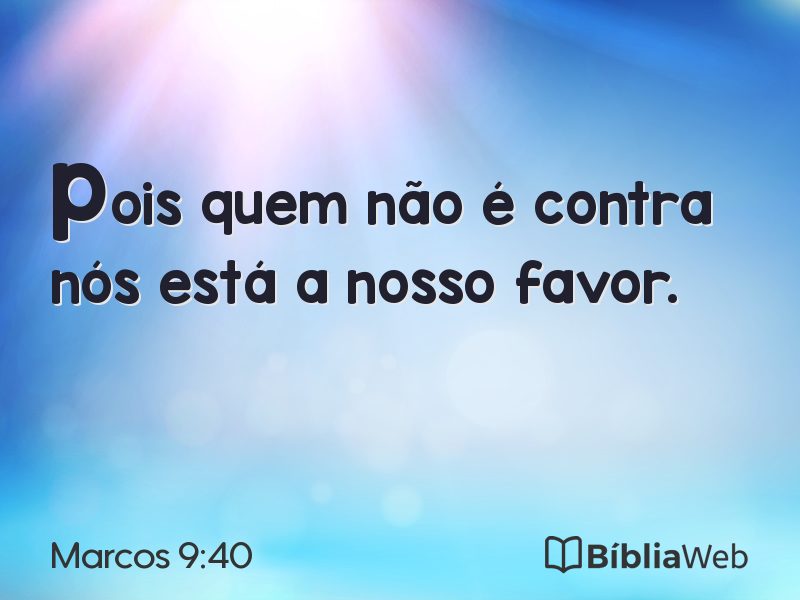Marcos 9:40 em imagem para compartilhar