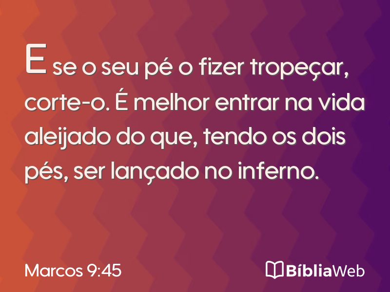 Marcos 9:45 em imagem para compartilhar