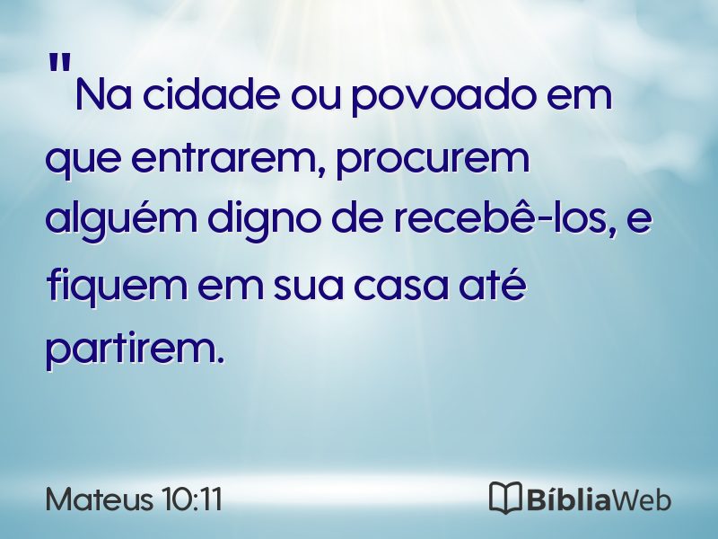 Mateus 10:11 em imagem para compartilhar