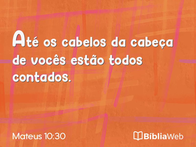 Mateus 10:30 em imagem para compartilhar