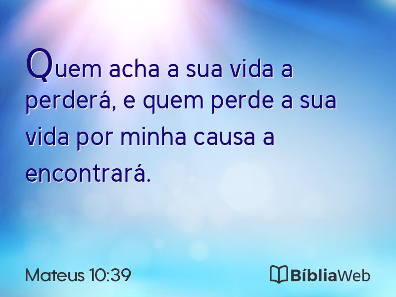 Mateus 10:39 em imagem para compartilhar