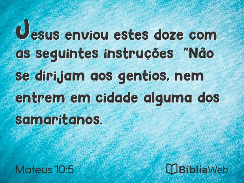 Mateus 10:5 em imagem para compartilhar