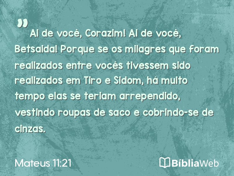 Mateus 11:21 em imagem para compartilhar