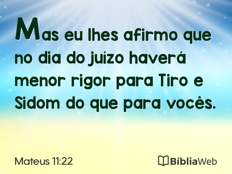 Mateus 11:22 em imagem para compartilhar