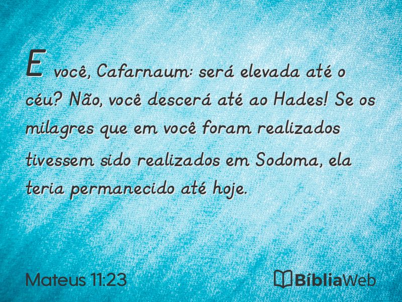 Mateus 11:23 em imagem para compartilhar
