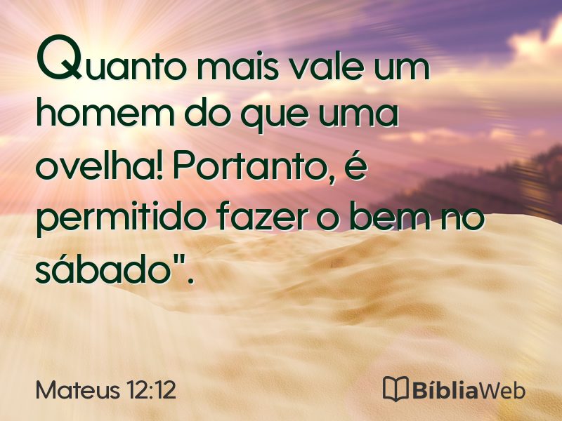 Mateus 12:12 em imagem para compartilhar