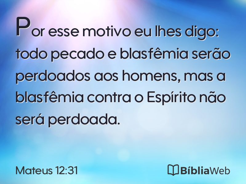 Mateus 12:31 em imagem para compartilhar