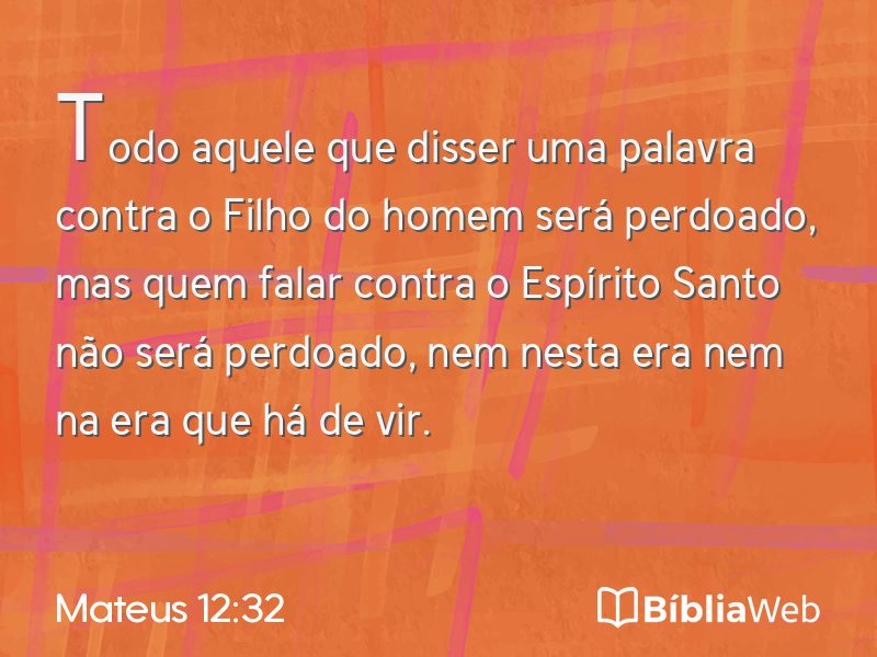 Mateus 12:32 em imagem para compartilhar