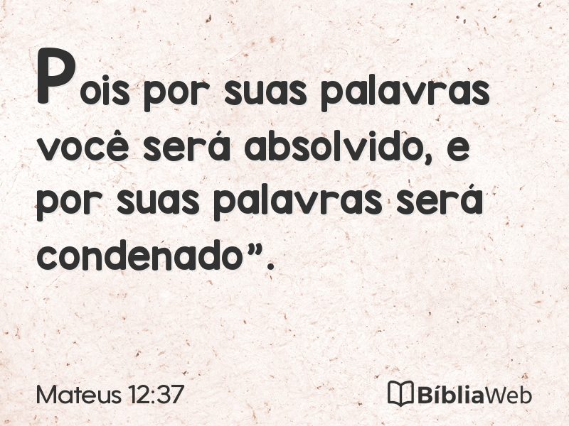 Mateus 12:37 em imagem para compartilhar