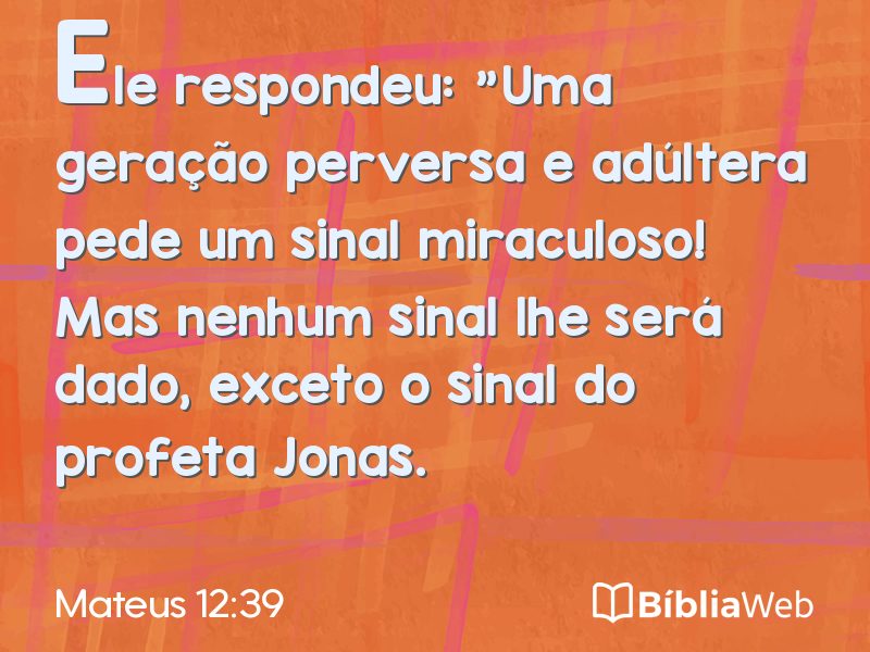 Mateus 12:39 em imagem para compartilhar