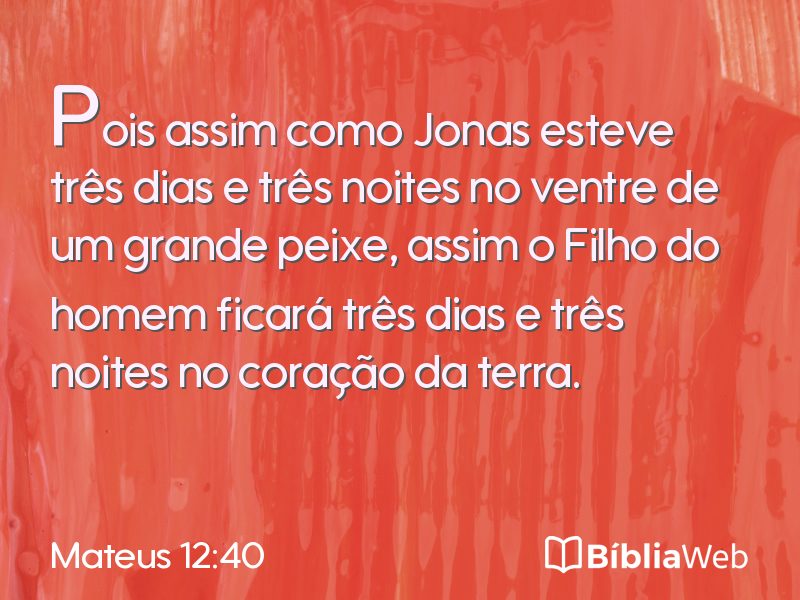 Mateus 12:40 em imagem para compartilhar