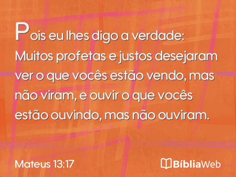 Mateus 13:17 em imagem para compartilhar