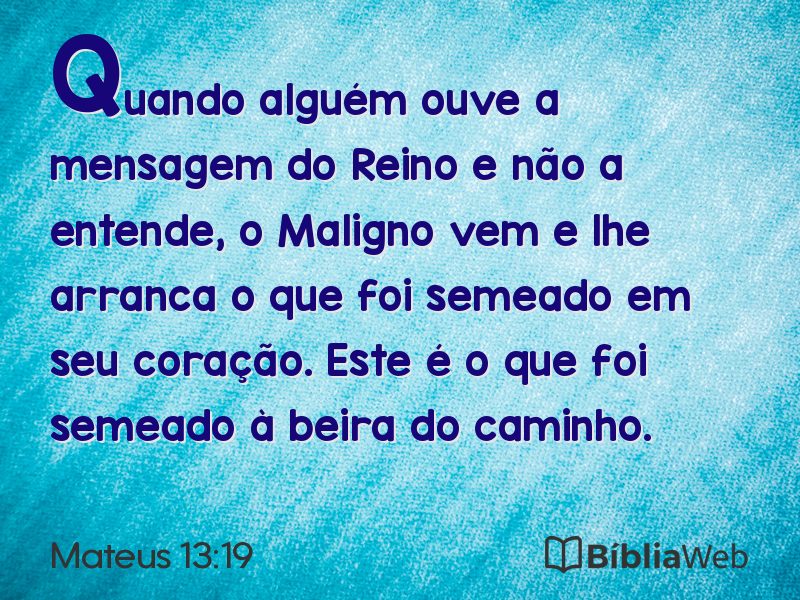 Mateus 13:19 em imagem para compartilhar