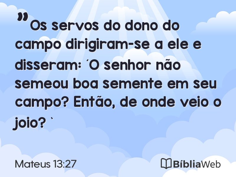 Mateus 13:27 em imagem para compartilhar
