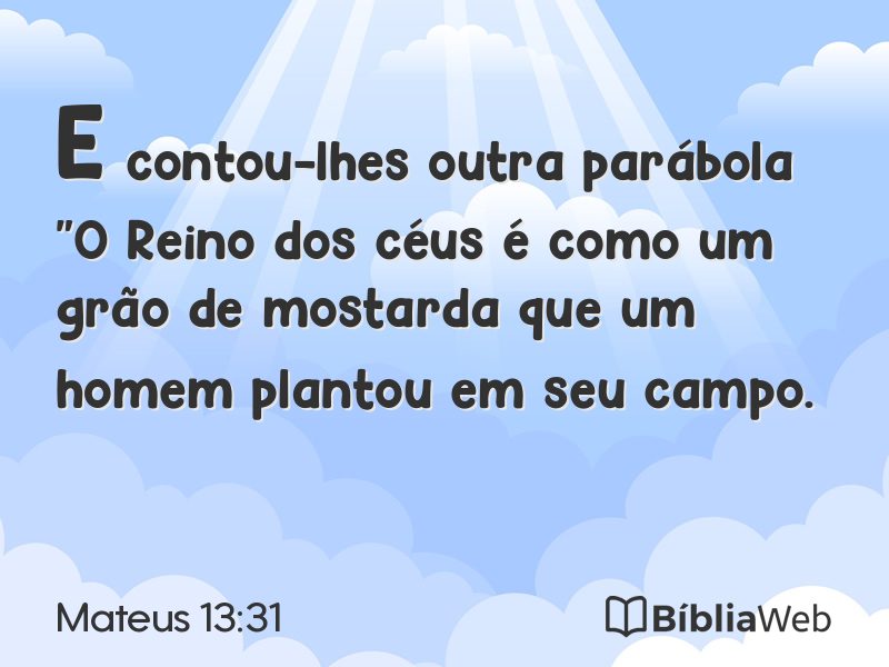 Mateus 13:31 em imagem para compartilhar
