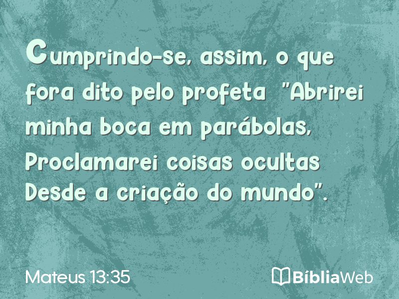 Mateus 13:35 em imagem para compartilhar