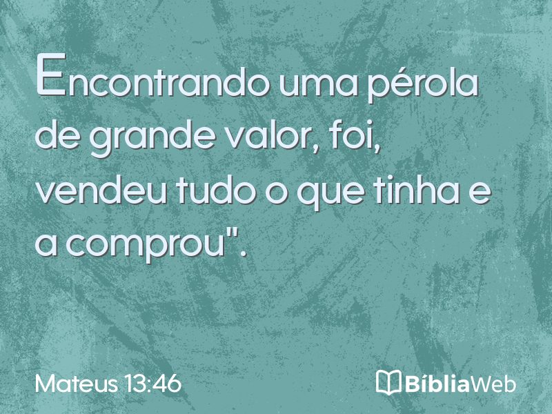 Mateus 13:46 em imagem para compartilhar