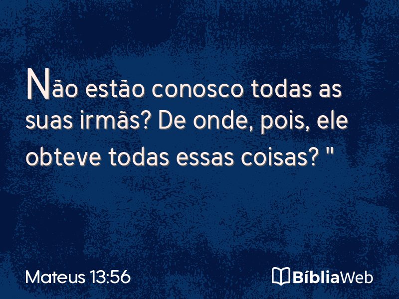 Mateus 13:56 em imagem para compartilhar