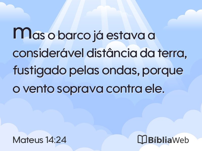 Mateus 14:24 em imagem para compartilhar