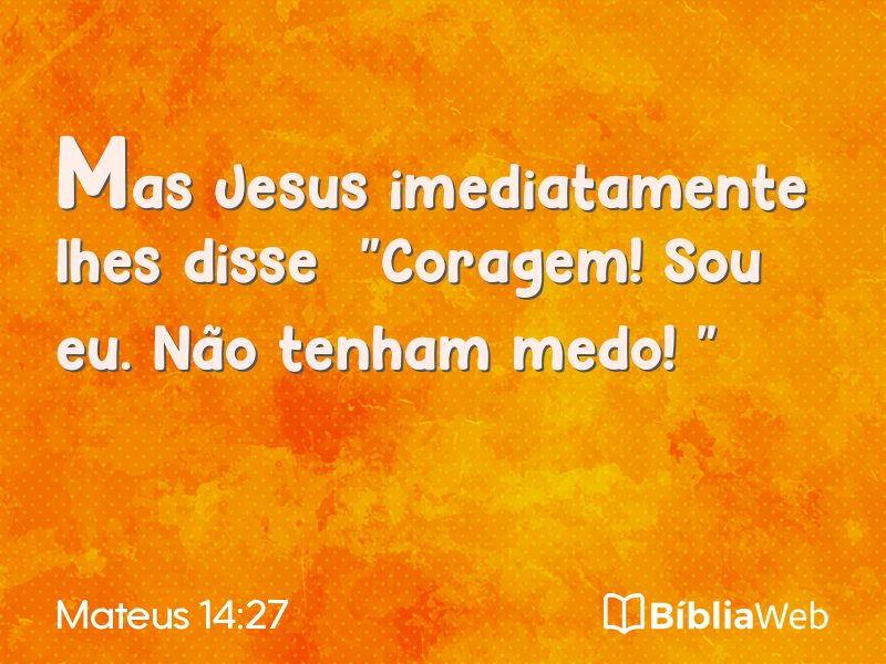 Mateus 14:27 em imagem para compartilhar