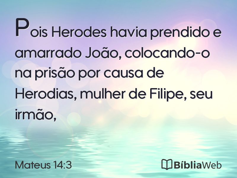 Mateus 14:3 em imagem para compartilhar