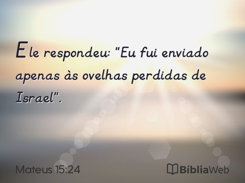 Mateus 15:24 em imagem para compartilhar