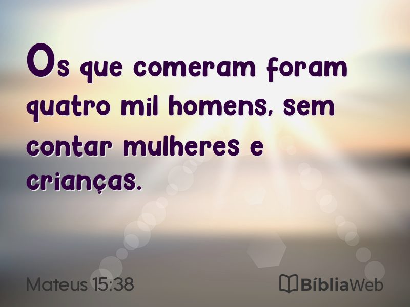 Mateus 15:38 em imagem para compartilhar