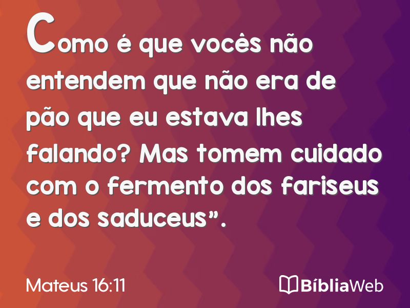 Mateus 16:11 em imagem para compartilhar