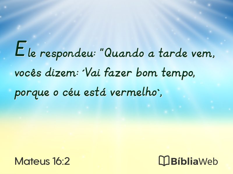 Mateus 16:2 em imagem para compartilhar