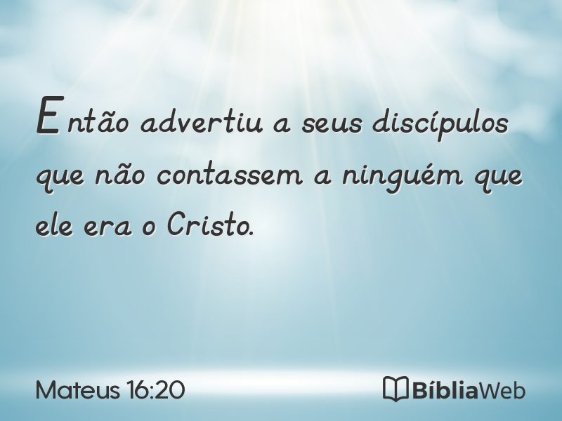 Mateus 16:20 em imagem para compartilhar