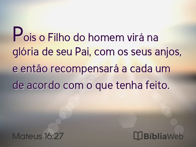 Mateus 16:27 em imagem para compartilhar