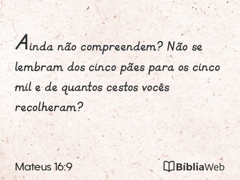 Mateus 16:9 em imagem para compartilhar