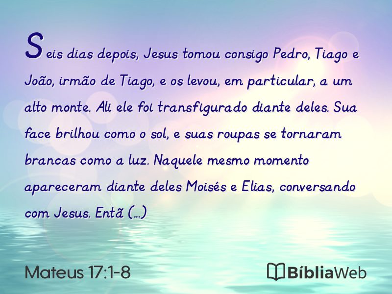 Mateus 17:1-8 em imagem para compartilhar