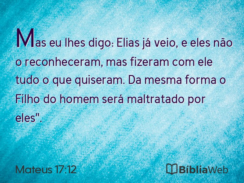 Mateus 17:12 em imagem para compartilhar