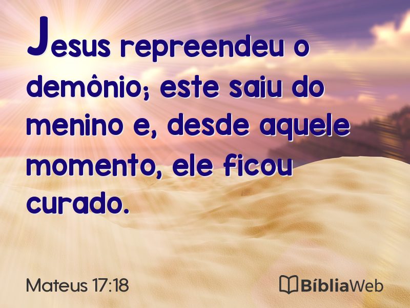 Mateus 17:18 em imagem para compartilhar
