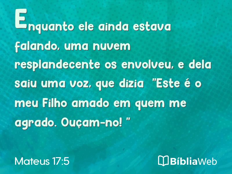 Mateus 17:5 em imagem para compartilhar