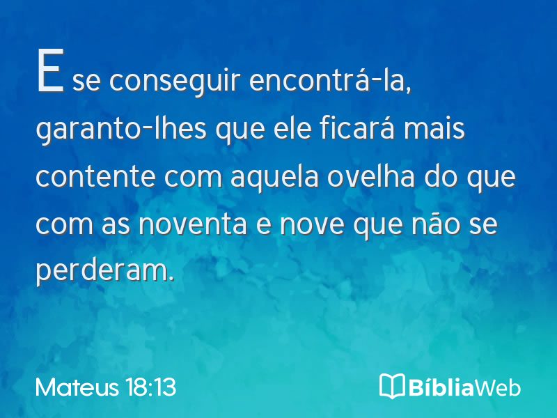 Mateus 18:13 em imagem para compartilhar