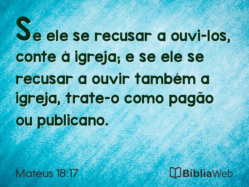 Mateus 18:17 em imagem para compartilhar