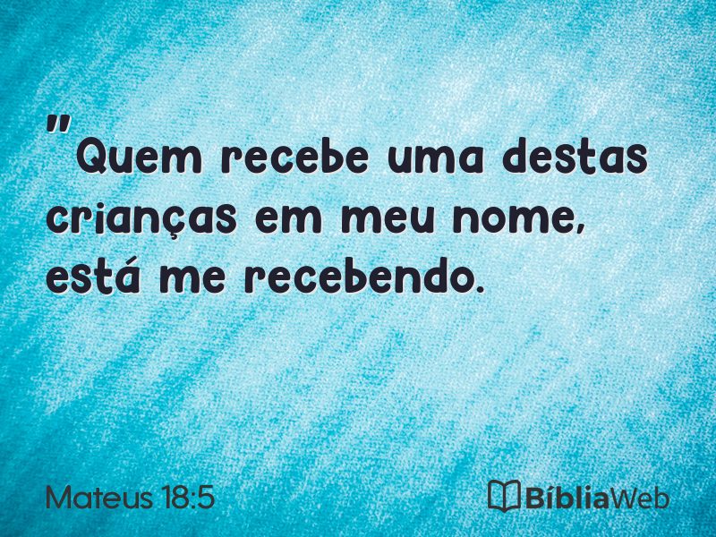 Mateus 18:5 em imagem para compartilhar