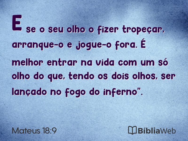 Mateus 18:9 em imagem para compartilhar