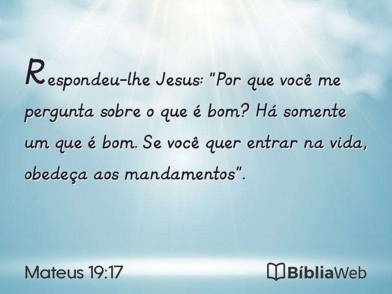 Mateus 19:17 em imagem para compartilhar