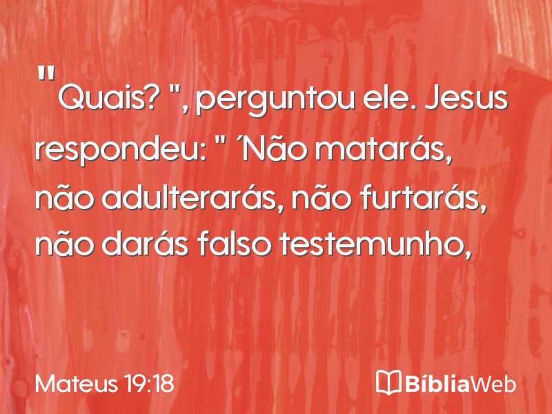 Mateus 19:18 em imagem para compartilhar