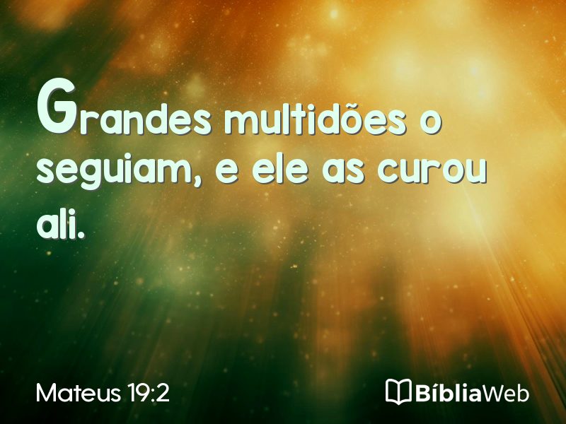 Mateus 19:2 em imagem para compartilhar
