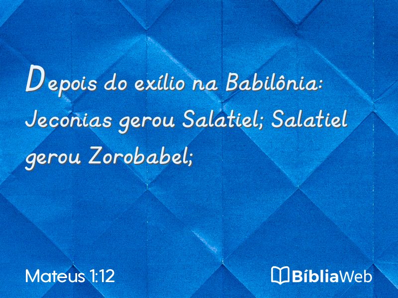 Mateus 1:12 em imagem para compartilhar