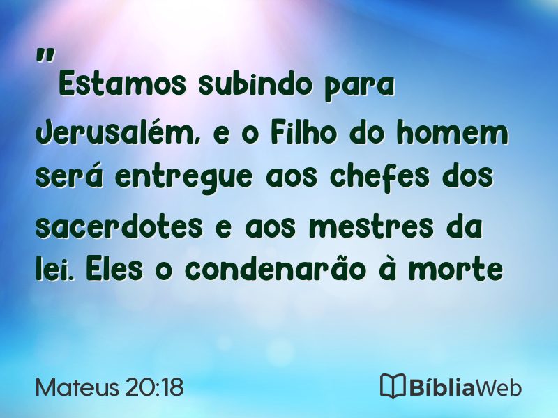 Mateus 20:18 em imagem para compartilhar