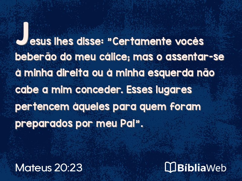 Mateus 20:23 em imagem para compartilhar