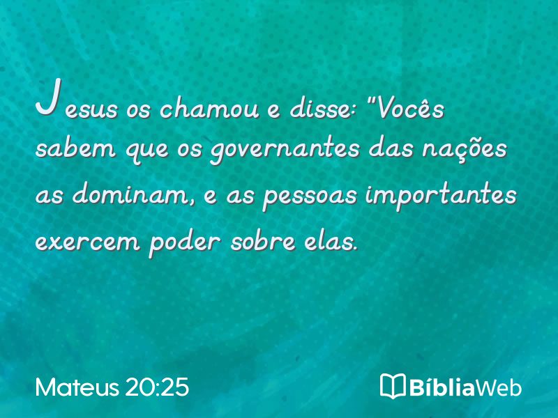 Mateus 20:25 em imagem para compartilhar