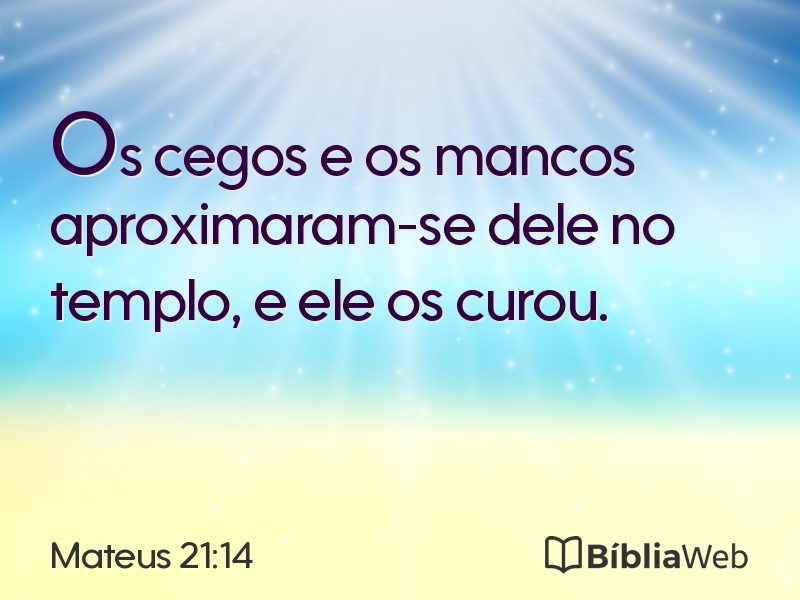 Mateus 21:14 em imagem para compartilhar