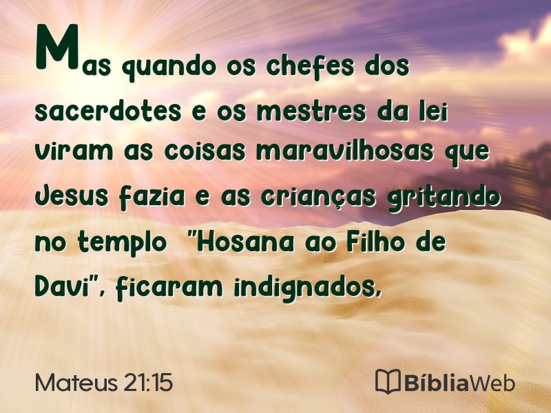 Mateus 21:15 em imagem para compartilhar